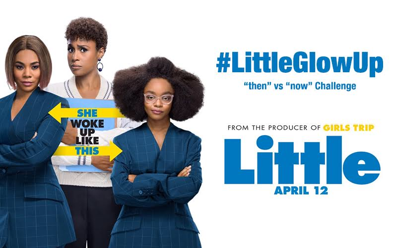 “Little” and The #LittleGlowUp Challenge Giveaway!